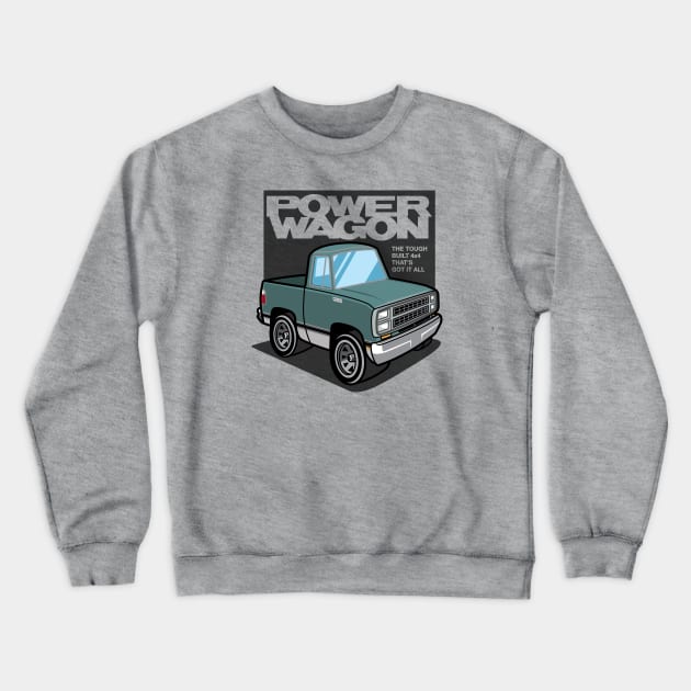 Teal Frost Metallic - Power Wagon (1980 - White-Based) Crewneck Sweatshirt by jepegdesign